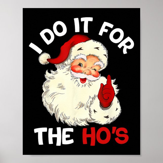 Poster Feliz Natal Papai Noel Eu Faço Isso Para O Hos Cu (Frente)