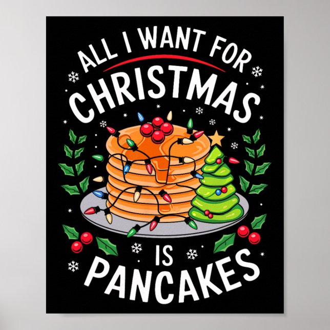 Poster Feliz Natal Tudo O Que Quero É Pancakes Homens W (Frente)