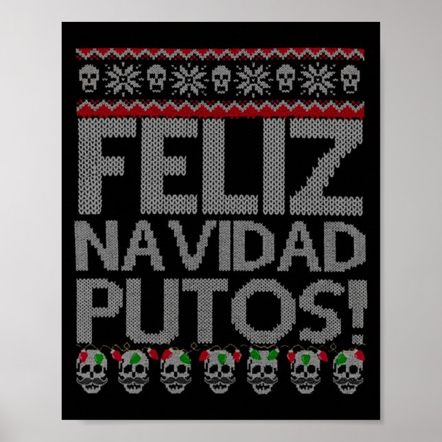 Poster Feliz Navidad Putos Chingon Ugly Xmas Sweater Chri (Frente)