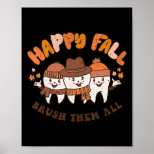 Poster Feliz Outono Escove Todos Eles Dentista Dentes Dia