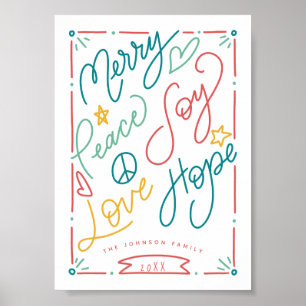 Poster Feliz Paz Joy Ama Esperança Feriado Brilhante