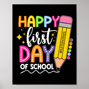 Poster Feliz Primeiro Dia De Aula Vamos Fazer Isso