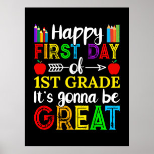 Poster Feliz Primeiro Dia do Primeiro Grau