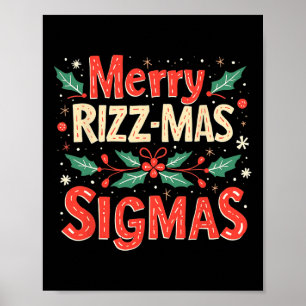 Poster Feliz Rizz Mas Sigmas Funny Gen Alpha Xmas Papais