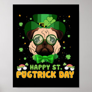 Poster Feliz Santo Pugtrick Day - Divertido Rua Patrick D