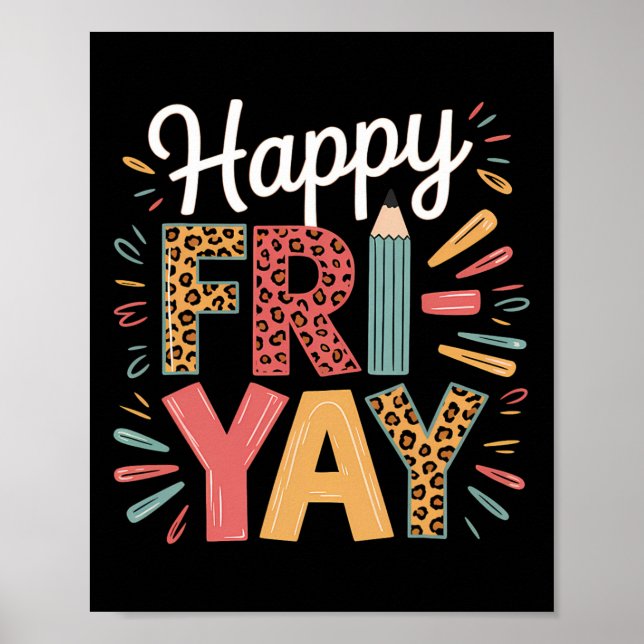 Poster Feliz Sextou Professor Fritar Yay Sexta-feira Fim  (Frente)