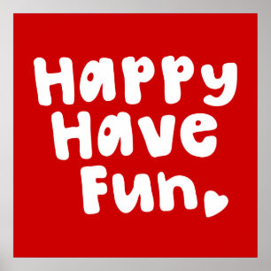 Poster Feliz tenha o divertimento