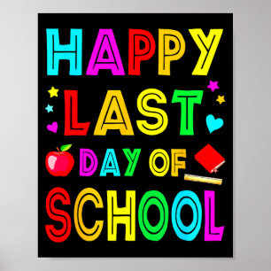 Poster Feliz último dia de aula crianças garoto professor