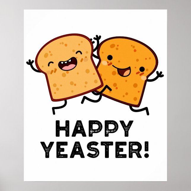 Poster Feliz Yeaster Funny Bread Pun (Frente)