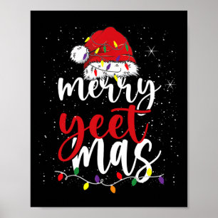 Poster Feliz Yeetmas Feliz Engraçada Yeetmas Gíria de Nat