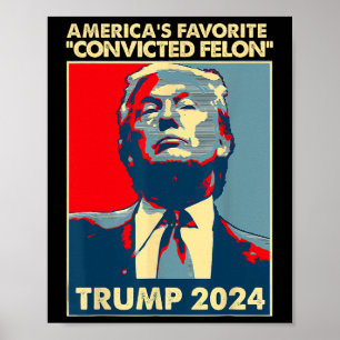 Poster Felon Americano condenado favorito em 2024