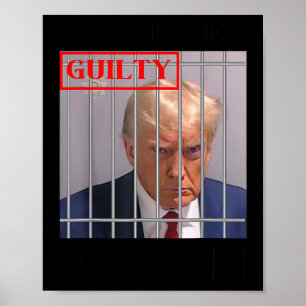 Poster Felon Donald Trump Guilty O Bloqueou Na Prisão Tru