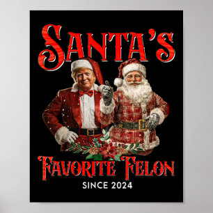 Poster Felon Favorito Dos papais noeis Desde O Natal De 2