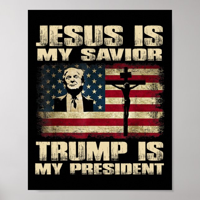 Poster Felon Jesus é meu salvador Trump é meu pré (Frente)