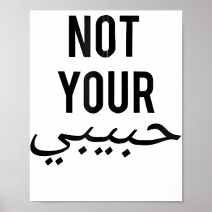 Poster Feminismo Camiseta de Protesto Feminino Não é sua 