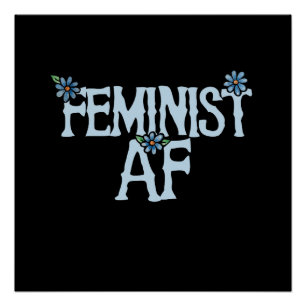 Pôster Feminista AF