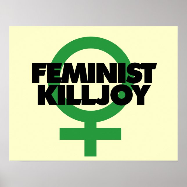 Pôster Feminista Killjoy (Frente)