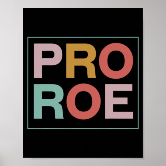 Poster Feminista Pro Roe Pro Choice (Frente)