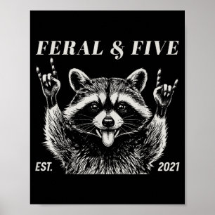 Poster Feral e cinco guaxinim engraçado 5º aniversário me