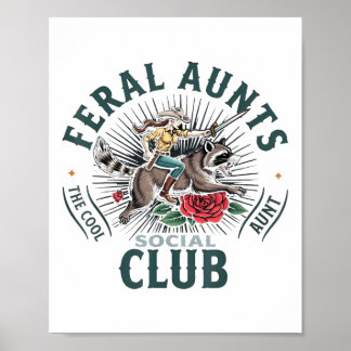Poster Feral Tias Social Club A Tia Legal Raccoon