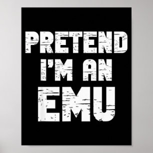 Poster Feriado Fantasias Halloween Sou Um Emu Roupa Engra