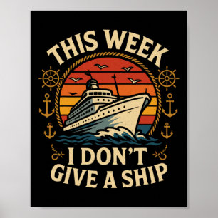 Poster Férias de Cruzeiro Pun Esta Semana Eu Não Dou Um