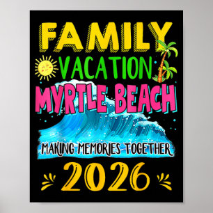 Poster Férias em Família Myrtle Beach 2026 Feriado Verão