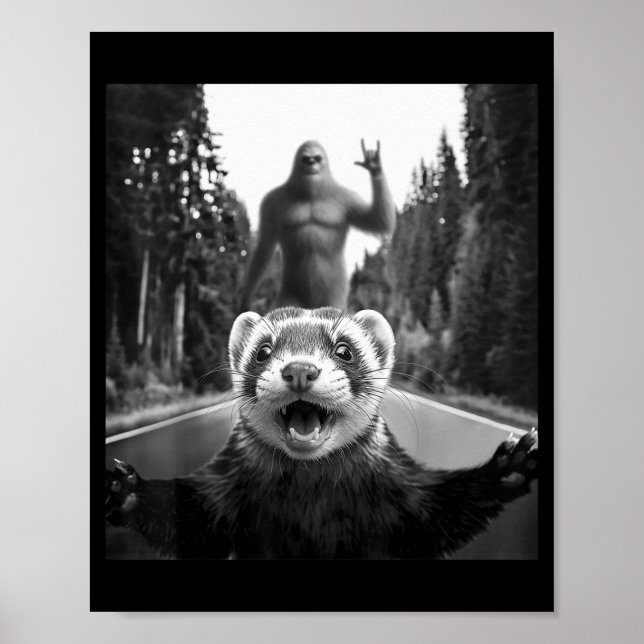 Poster Ferret Selfie With Bigfoot Funny For Men Women Kid (Frente)