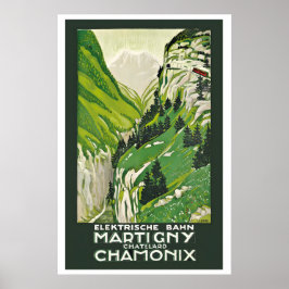 Poster Ferrovia Martigny-Chatelard Chamonix Suíça