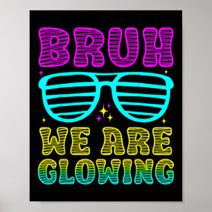 Poster Festa Correspondente Bruh Estamos Brilhando Em Min