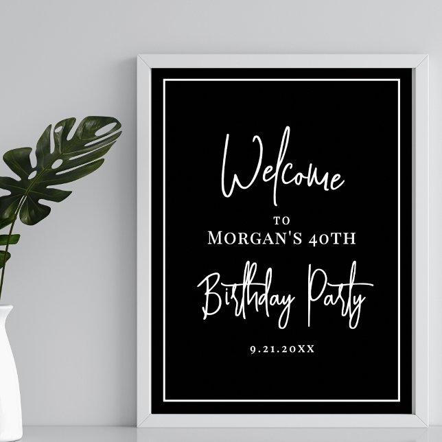 Poster Festa de aniversário Branca Moderna Bem-vindo (Modern Black White Birthday Party Welcome Poster)