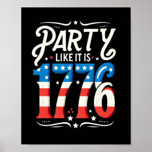 Poster Festeje Como Se Fosse 1776 Bandeira Dos EUA Homens