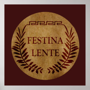 Poster festina lente, frase latina