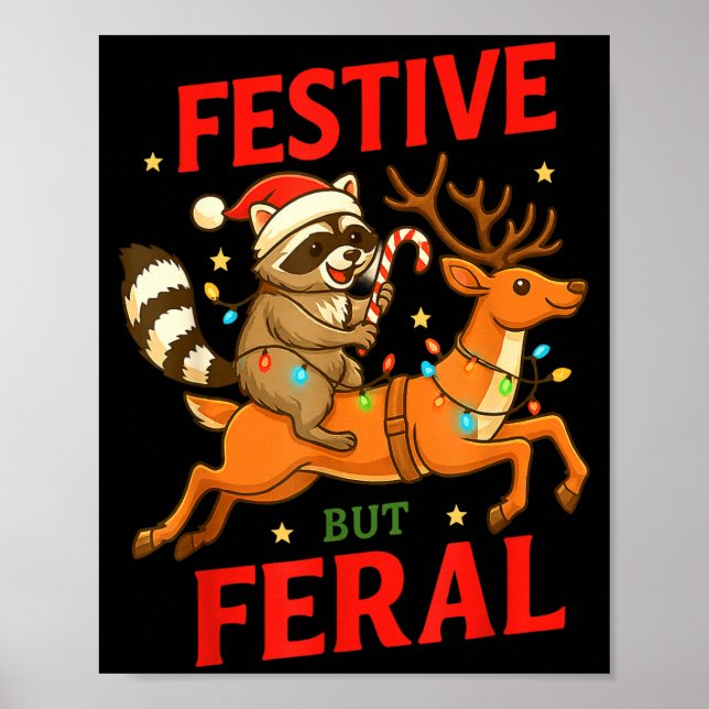 Poster Festive But Feral Funny Christmas Raccoon Riding R (Frente)