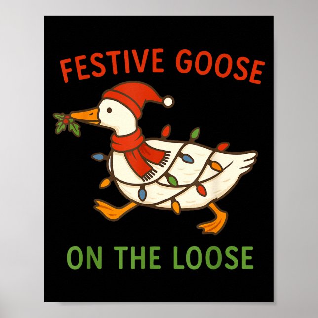 Poster Festive Goose On The Loose Christmas, Funny Christ (Frente)