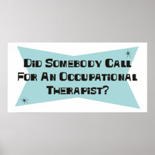 Pôster Fez alguém chamada para um terapeuta ocupacional