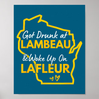Poster Ficou Bêbado Em Lambeau E Acordou Em Lafleur