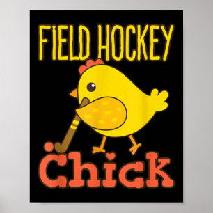 Poster Field Hockey Chick - Feminino Fofo de Hockey de Ca