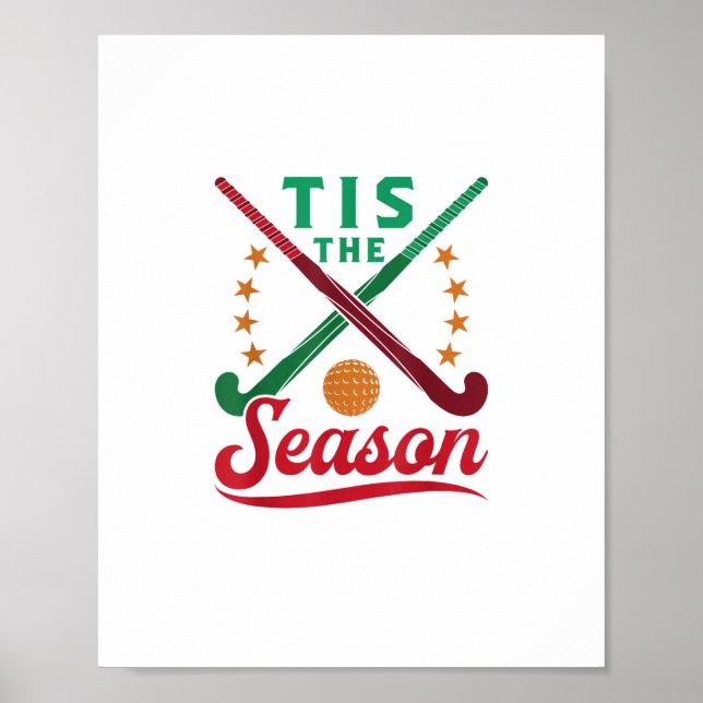 Poster Field Hockey Christmas Tis The Season Player Holid (Frente)