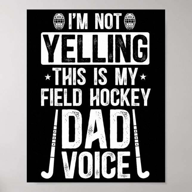 Poster Field Hockey Dad Voice Dad Of A Field Hockey Playe (Frente)