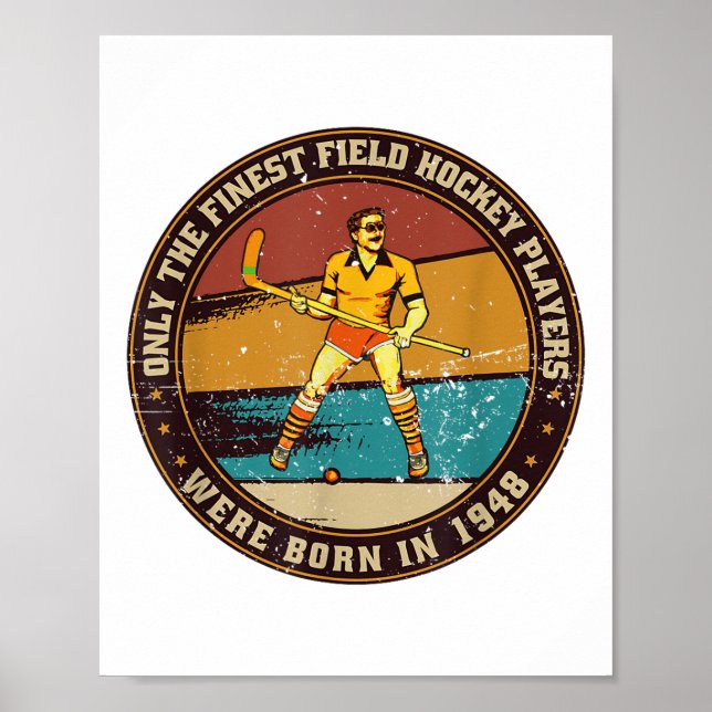 Poster Field-hockey-players Born In 1948 Birthday Field-h (Frente)
