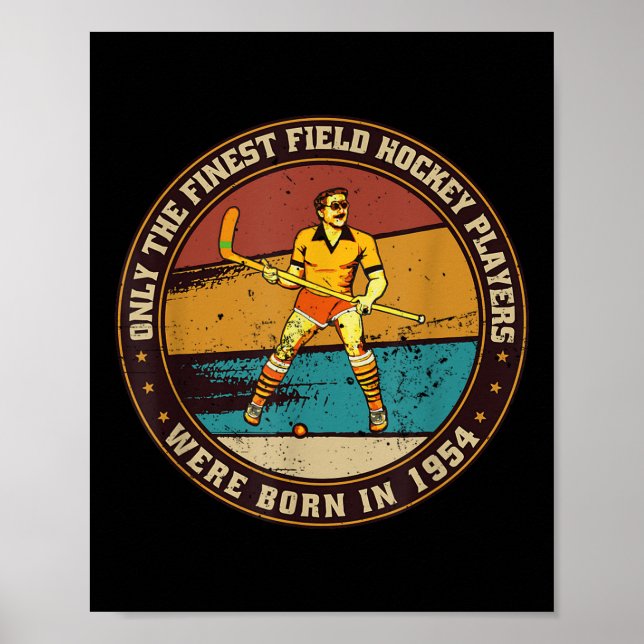 Poster Field-hockey-players Born In 1954 Birthday Field-h (Frente)