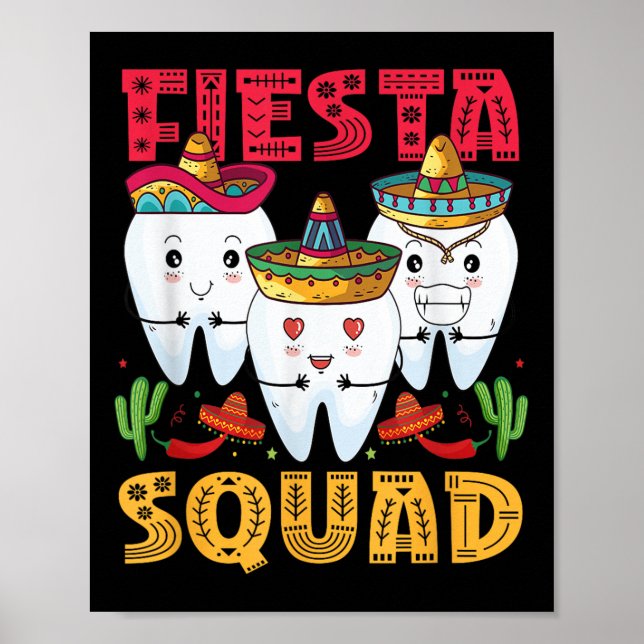 Poster Fiesta Squad Cinco De Mayo Dental Party Me Me (Frente)