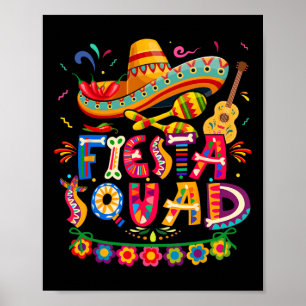 Poster Fiesta Squad Cinco De Mayo Tee Party Cinco Mexican