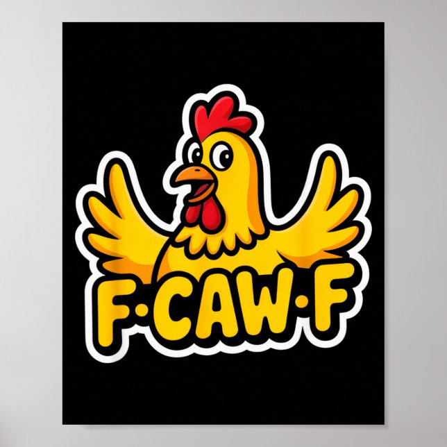 Poster Fife Life Funny Sarcastic Chicken Fcawf  (Frente)