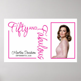 Poster Fifty and Fabulous Photo 50th Birthday Party Poste