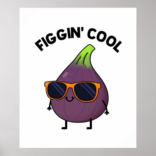 Poster Figgin Legal Funny Fig Comida Pun (Frente)