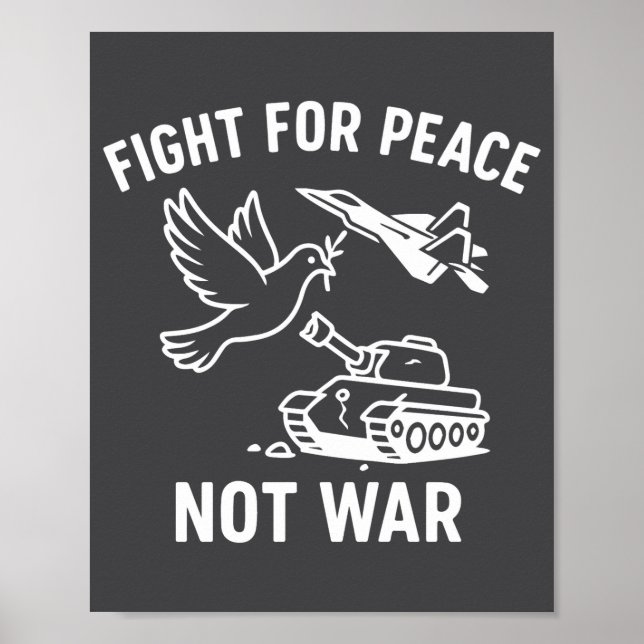 Poster Fight For Peace Not War Anti War Stateme _1  (Frente)