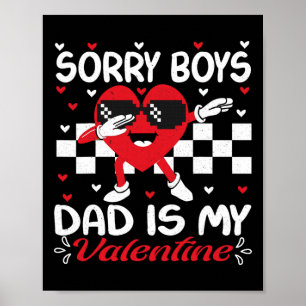 Poster Filha Desculpe Meninos Papai É Meu Namorado By2