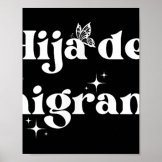 Poster Filha Do Imigrante Refugiado Latina Anti-r